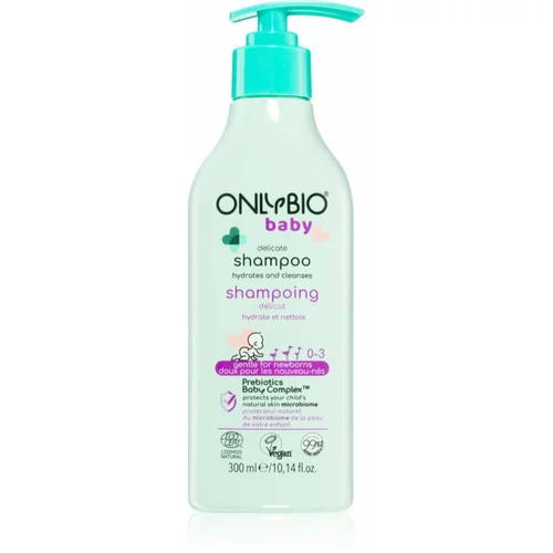 OnlyBio Baby Delicate blagi šampon za djecu od prvih dana 300 ml
