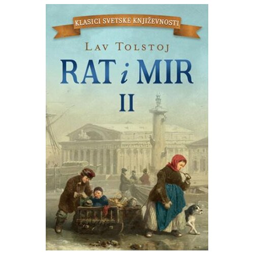 Laguna Lav Tolstoj
 - Rat i mir II Slike