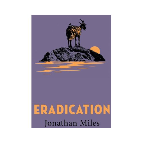 Hachette UK Jonathan Miles - Eradication Slike
