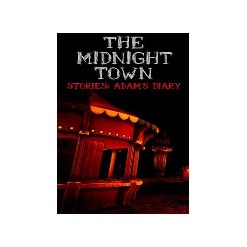 Steam the midnight town stories: adam's diary (pc) key global Cene