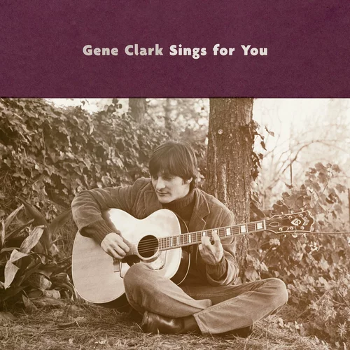 Gene Clark - Sings For You (2 LP)