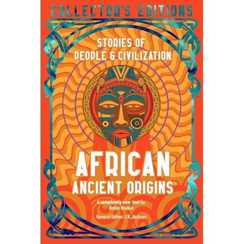 Hachette UK Robin Walker - African Ancient Origins: Stories Of People & Civilization Cene