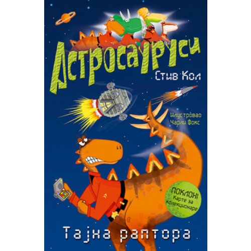  Astrosaurusi - Tajna Raptora - Stiv Kol ( 5783 ) Cene