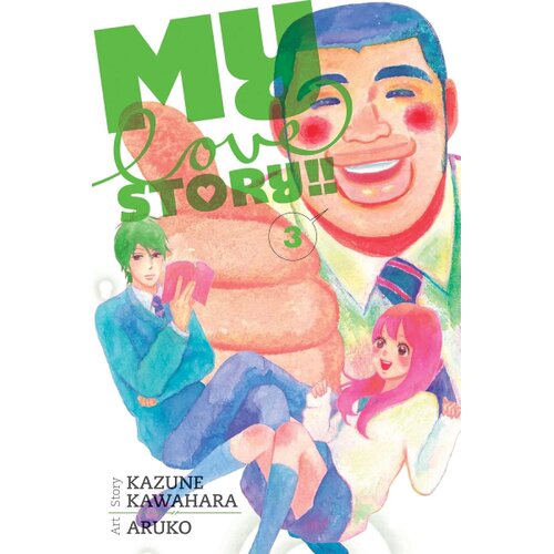 Harper Collins Publishers Ltd Kazune Kawahara, Aruko - My Love Story!!, Vol. 3 Cene