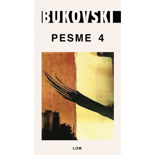 LOM Čarls Bukovski - Pesme 4 Cene