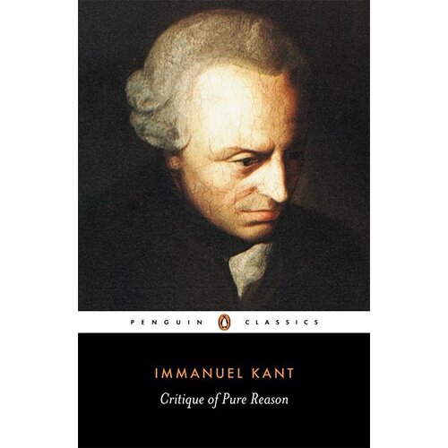 Penguin Books Immanuel Kant - Critique Of Pure Reason Cene