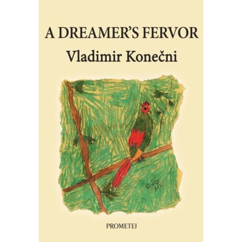 Prometej, Novi Sad Vladimir Konečni - A dreamer&amp;#039;s fervor Slike