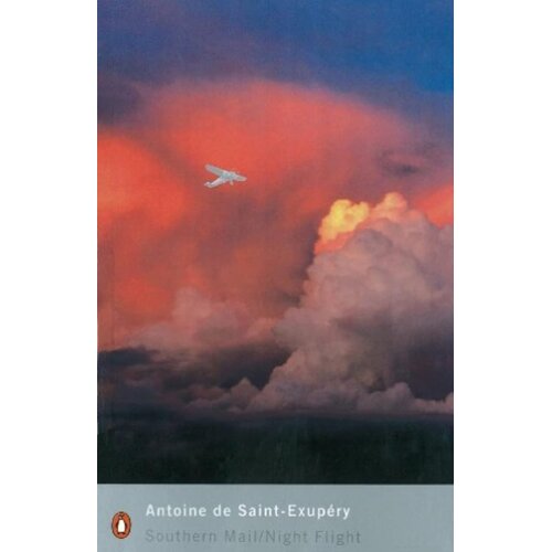 Penguin Books Antoine de Saint-Exup&eacute;ry - Southern Mail/Night Flight Cene