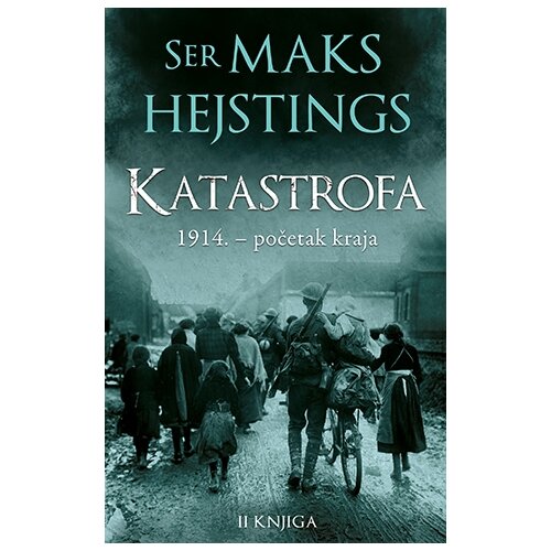 Laguna Maks Hejstings - Katastrofa: 1914. – Početak kraja – II knjiga Slike