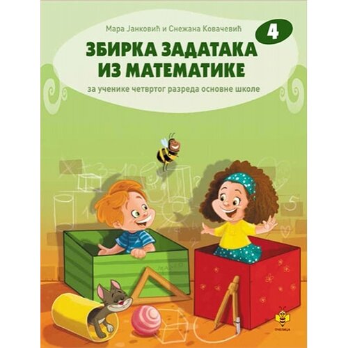 Pčelica Mara Janković,Snežana Kovačević - Zbirka zadataka iz matematike 4 Cene