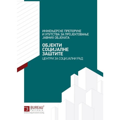 Anubis Grupa autora - Objekti socijalne za&amp;scaron;tite centri za socijalni rad Slike