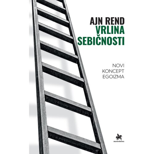 Albion Books Ajn Rend - Vrlina sebičnosti Cene