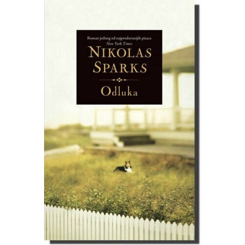 Laguna ODLUKA - Nikolas Sparks ( 3498 ) Slike