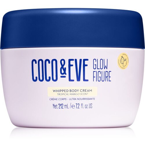 Coco & Eve Glow Figure Whipped Body Cream hranjiva krema za tijelo s mirisom Tropical Mango 212 ml Cijene