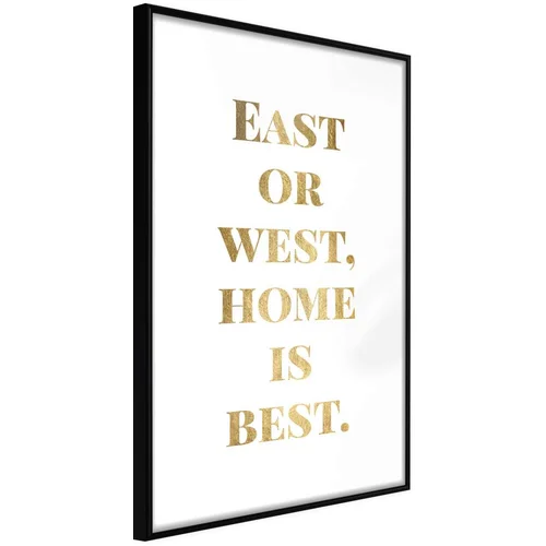  Poster - Home Is Best (Gold) 40x60