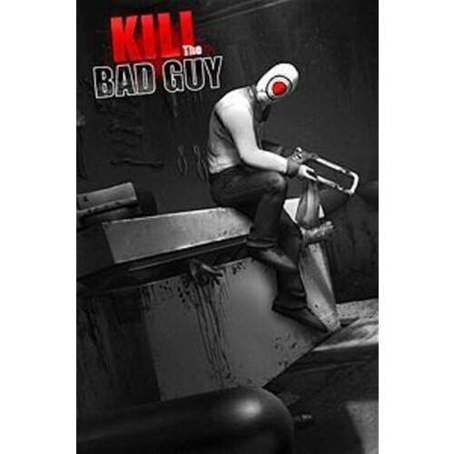  Kill The Bad Guy Steam Key GLOBAL Cene