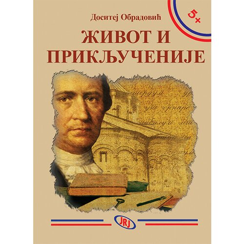 Jrj Dositej Obradović - Život i priključenije Cene