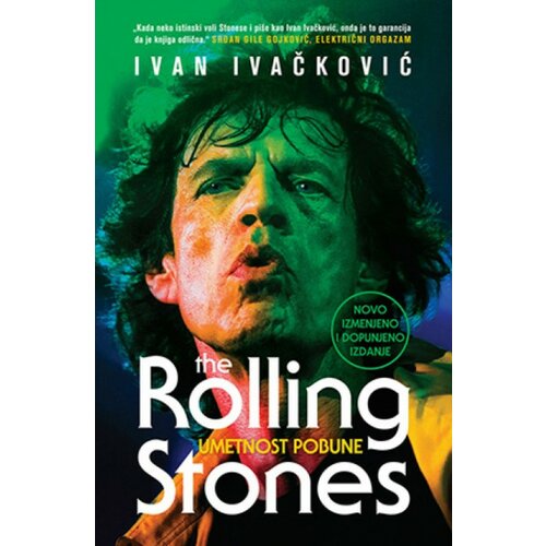 Laguna The Rolling Stones: Umetnost pobune - Ivan Ivačković ( 10482 ) Slike