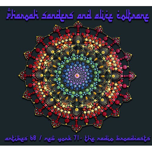  Pharoah Sanders And Alice Coltrane - Antibes 68 / New York 71 - The Radio Broadcasts Cene