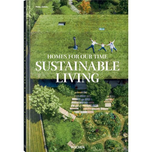 Taschen Philip Jodidio - Homes for Our Time. Sustainable Living Slike