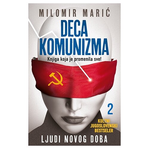 Laguna Milomir Marić - Deca komunizma II - Ljudi novog doba Slike