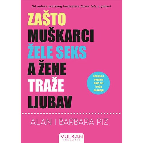 Vulkan Izdavaštvo zašto muškarci žele seks, a žene traže ljubav Cene