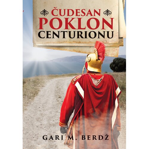 Preporod Čudesan poklon centurionu Slike