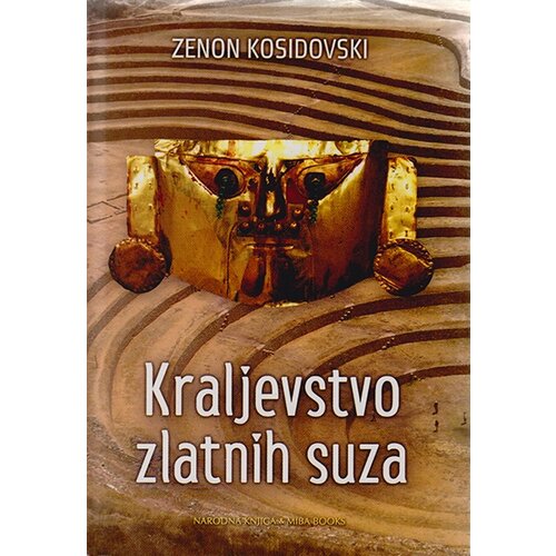 Miba Books Zenon Kosidovski - Kraljevstvo zlatnih suza Slike