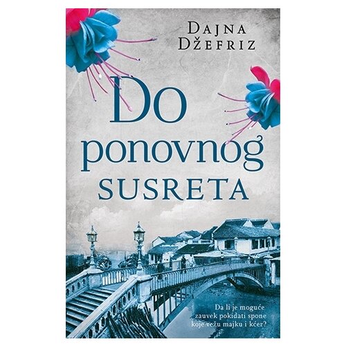 Laguna Dajna Džefriz - Do ponovnog susreta Cene