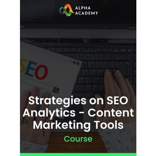 Alpha Academy Strategies on SEO Analytics - Content Marketing Tools (PC / Mobile) Key GLOBAL Cene