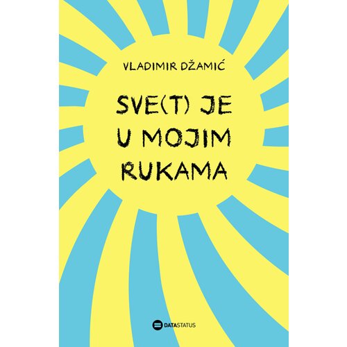 Data Status Vladimir Džamić - Sve(t) je u mojim rukama Slike
