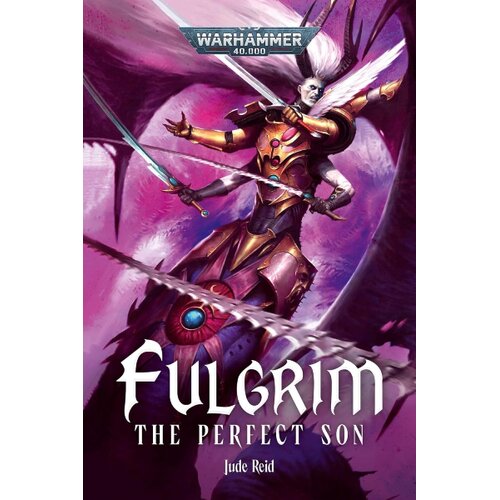 Harper Collins Publishers Ltd Jude Reid - Fulgrim: The Perfect Son Cene