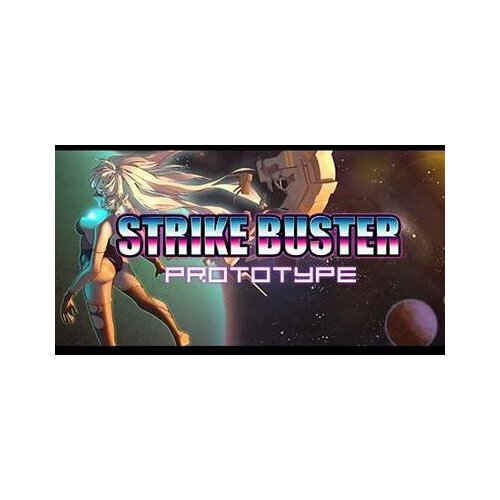 Steam Strike Buster Prototype (PC) Key GLOBAL Cene