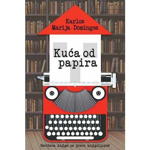 Ključ izdavaštvo Karlos Marija Dominges - Kuća od papira Cene