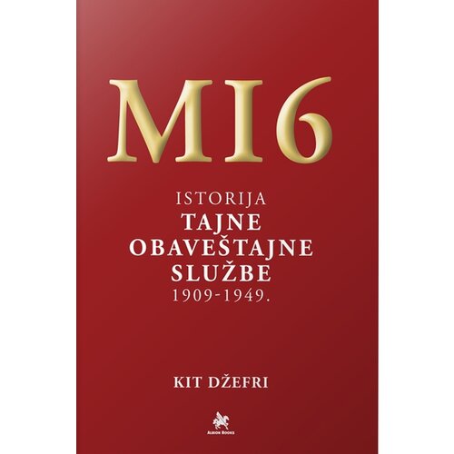 Albion Books Kit Džefri
 - MI6 - istorija tajne obaveštajne službe 1909-1949. Cene