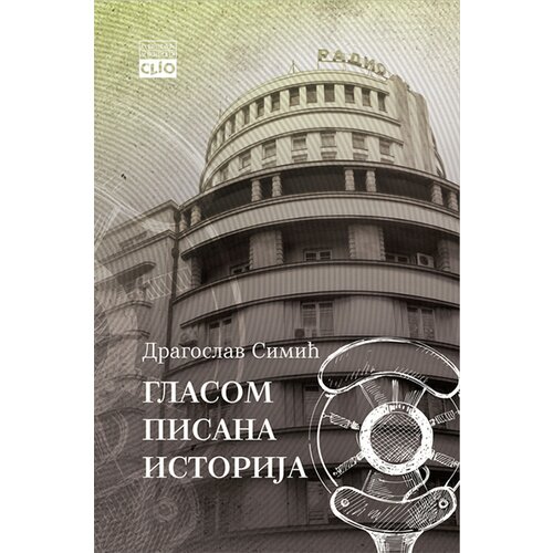Clio Dragoslav Simić - Glasom pisana istorija Cene