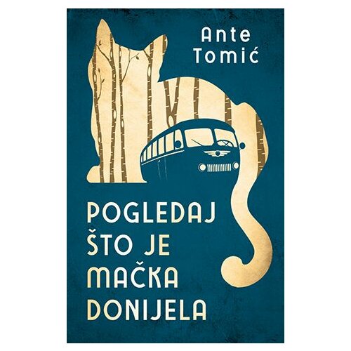 Laguna Ante Tomić - Pogledaj što je mačka donijela Slike