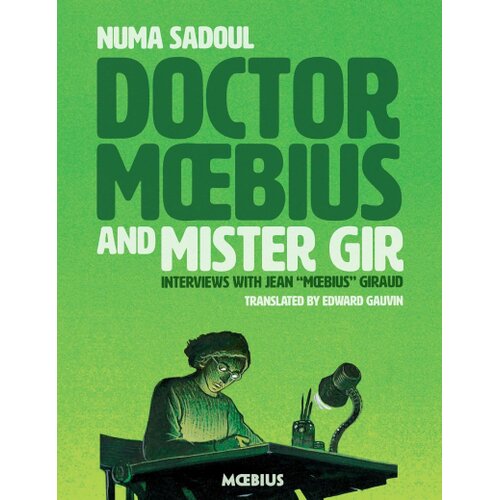 Penguin Random House Numa Sadoul - Dr. Moebius and Mister Gir Cene
