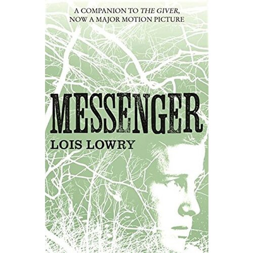 Harper Collins Publishers Ltd Lois Lowry - Messenger (The Giver Quartet) Cene
