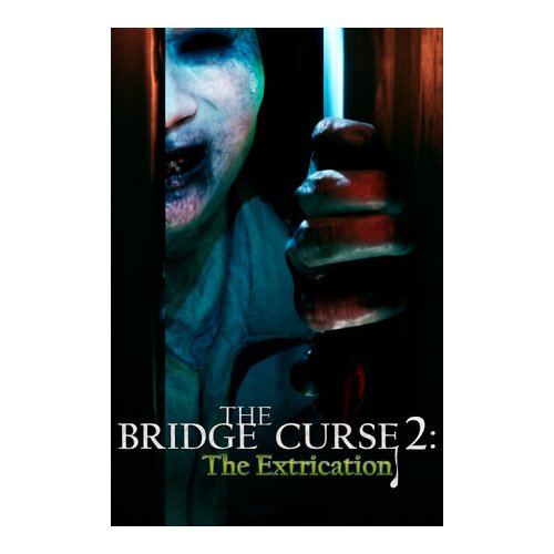 THE BRIDGE Curse 2: The Extrication Cene