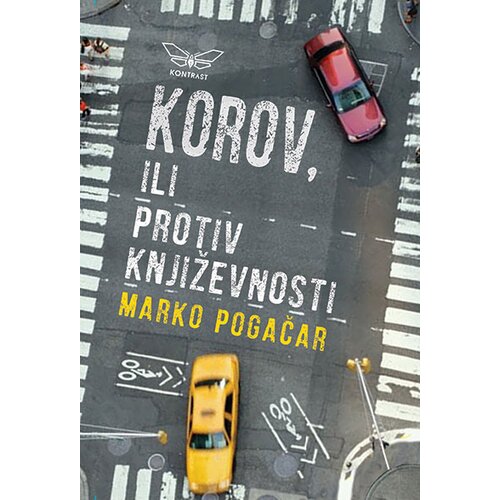 Kontrast izdava&amp;scaron;tvo Korov, ili protiv književnosti Slike