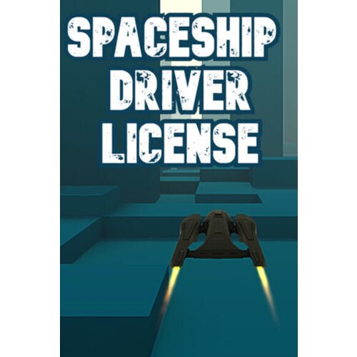 Steam Spaceship Driver License (PC) Key GLOBAL Cene