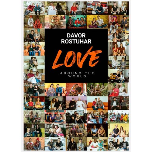 Elfs davor Rostuhar &amp;ndash; Love Around the World (EN) Slike