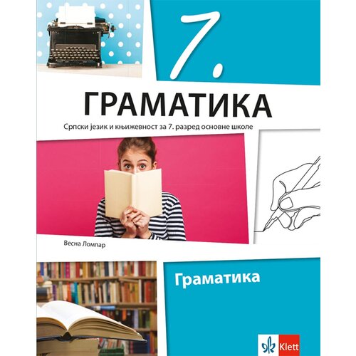 Klett Srpski jezik i književnost 7 Gramatika za sedmi razred osnovne &amp;scaron;kole 2020 Slike