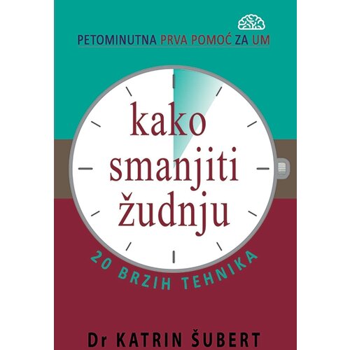 Verba Katrin Šubert - Kako smanjiti žudnju - 20 brzih tehnika Cene