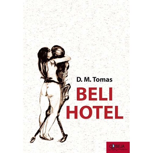 Odiseja D. M. Tomas - Beli hotel Slike
