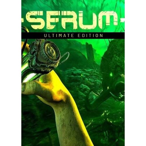 Steam Serum Ultimate Edition (PC) Key GLOBAL Cene