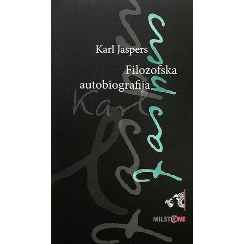 Zlatno runo Karl Jaspers - Filozofska autobiografija Slike