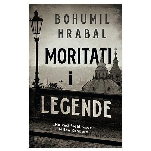 Laguna Bohumil Hrabal - Moritati i legende Slike