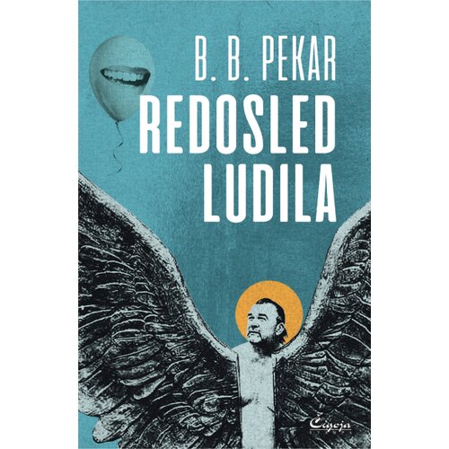 Čigoja B. B. Pekar - Redosled ludila Slike
